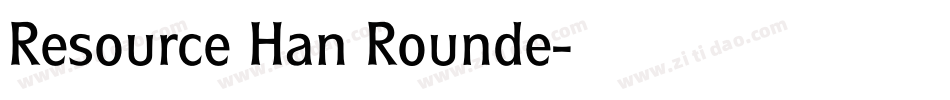 Resource Han Rounde字体转换